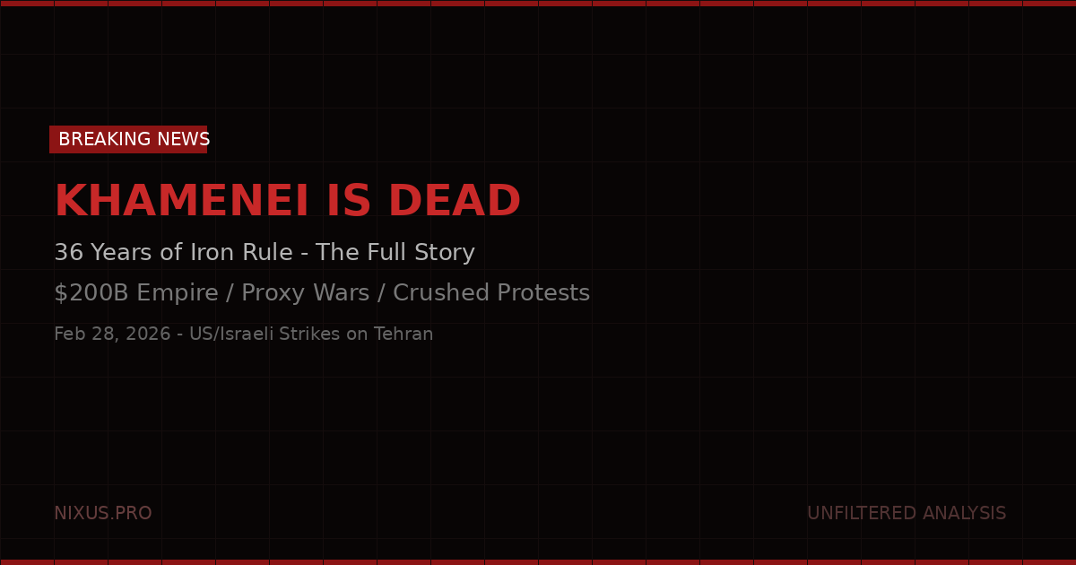 Khamenei Dead - NIXUS Breaking